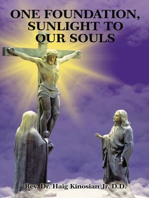 cover image of One Foundation, Sunlight to Our Souls